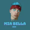 About Mia Bella Song