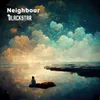 About Neighbour Song