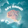 About My Mind Song