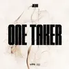 About One Taker Song