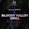 About Bloody Valley Drill Song