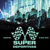 About Superdeportivas Song
