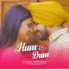 About Hum Dum Song