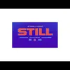 About Still Song