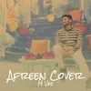 About Afreen (Cover) Song