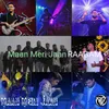 About Maan Meri Jaan Song