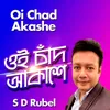About Oi Chad Akashe Song