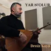 About Yar n'olur Song