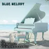 Blue Melody