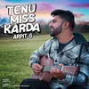 About Tenu Miss Karda Song