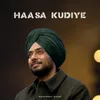 About Haasa Kudiye Song