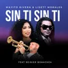 About Sin Ti Sin Ti Song