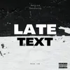 Late Text