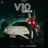 About V10 Vibes Song