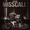 About Misscall Song