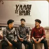 About Yaari Te Vair Song