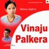 About Vinaju Palkera Song