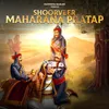 About Shoorveer Maharana Pratap Song