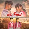 About Iko Pind Song