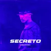 About Secreto Song