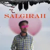 About Salgirah Song