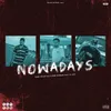 About Nowadays Song