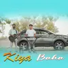 About Kiya Baha Song