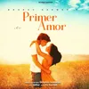 About Primer Amor Song