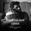 About Hridayasakhi Cover Song