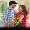 About Ek Chhori Song