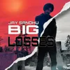 About Big Losses Song