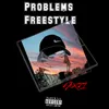 Problems Freestyle