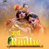 About Radhe Radhe Song