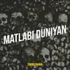 Matlabi Duniyan