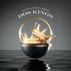 About Dos Kings Song