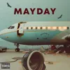 About Mayday Song