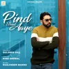 About Pind Shad Aaye Song