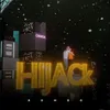 About Hijack Song