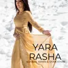 About Yara Rasha Song