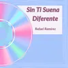 Sin Ti Suena Diferente, Pt. 2