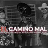 About El Camino Mal Song