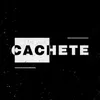 Cachete