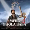 About Mera Bhola Baba Song