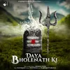 About Daya Bholenath Ki Song