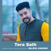 About Tera Sath Song