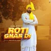 About Roti Ghar Di Song