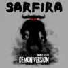 About Sarfira [Demon Version] Song