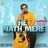 About He Nath Mere Song