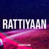 About Rattiyaan Song