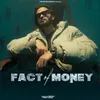 About Fact of Money Song